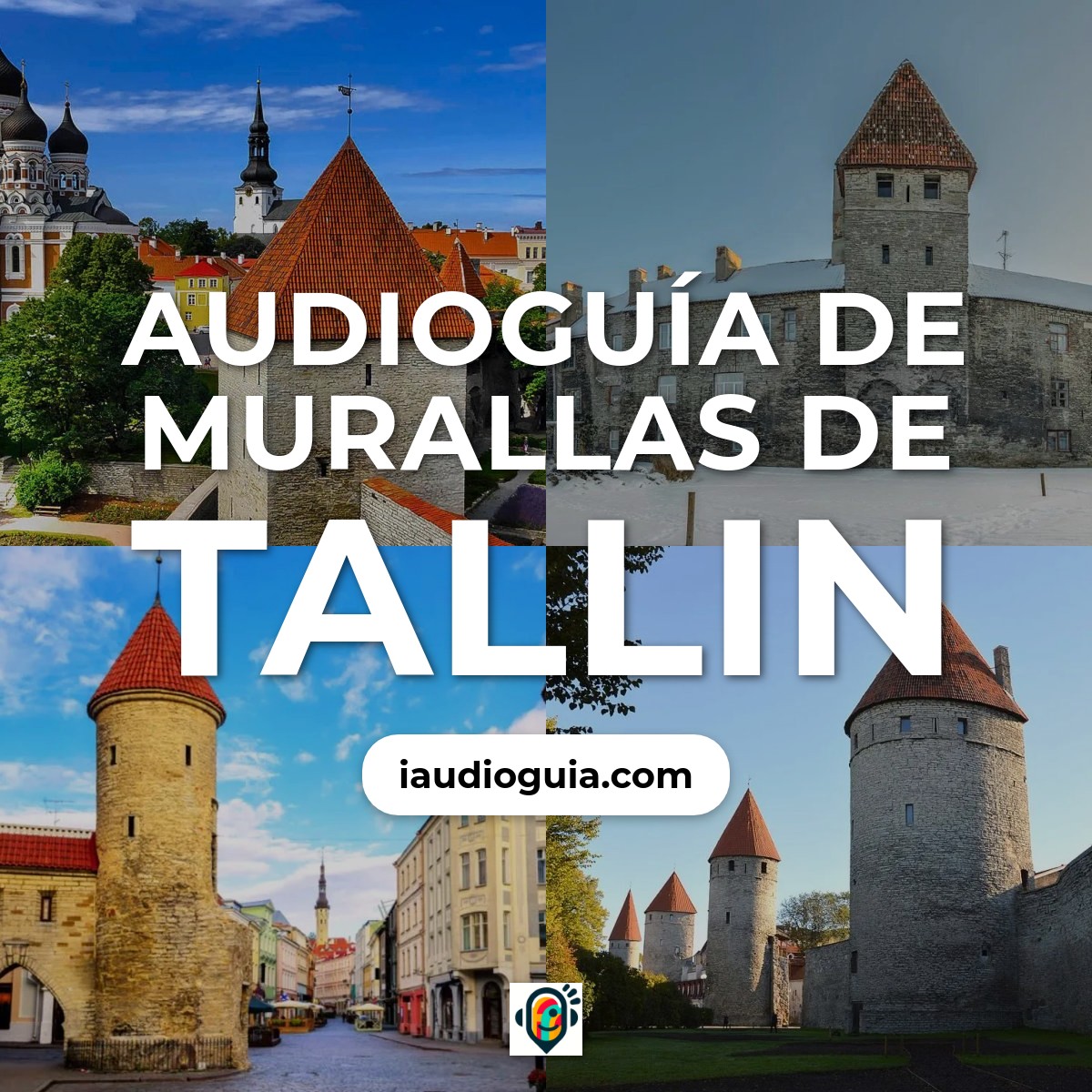 Audioguía de Murallas Tallin