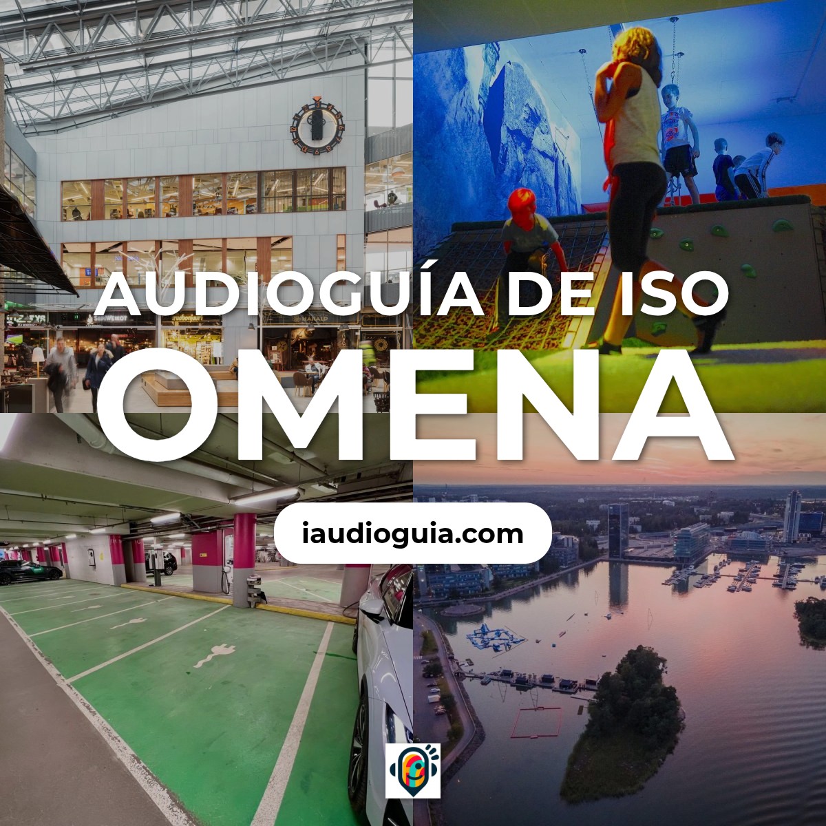 Audioguía de Iso Omena