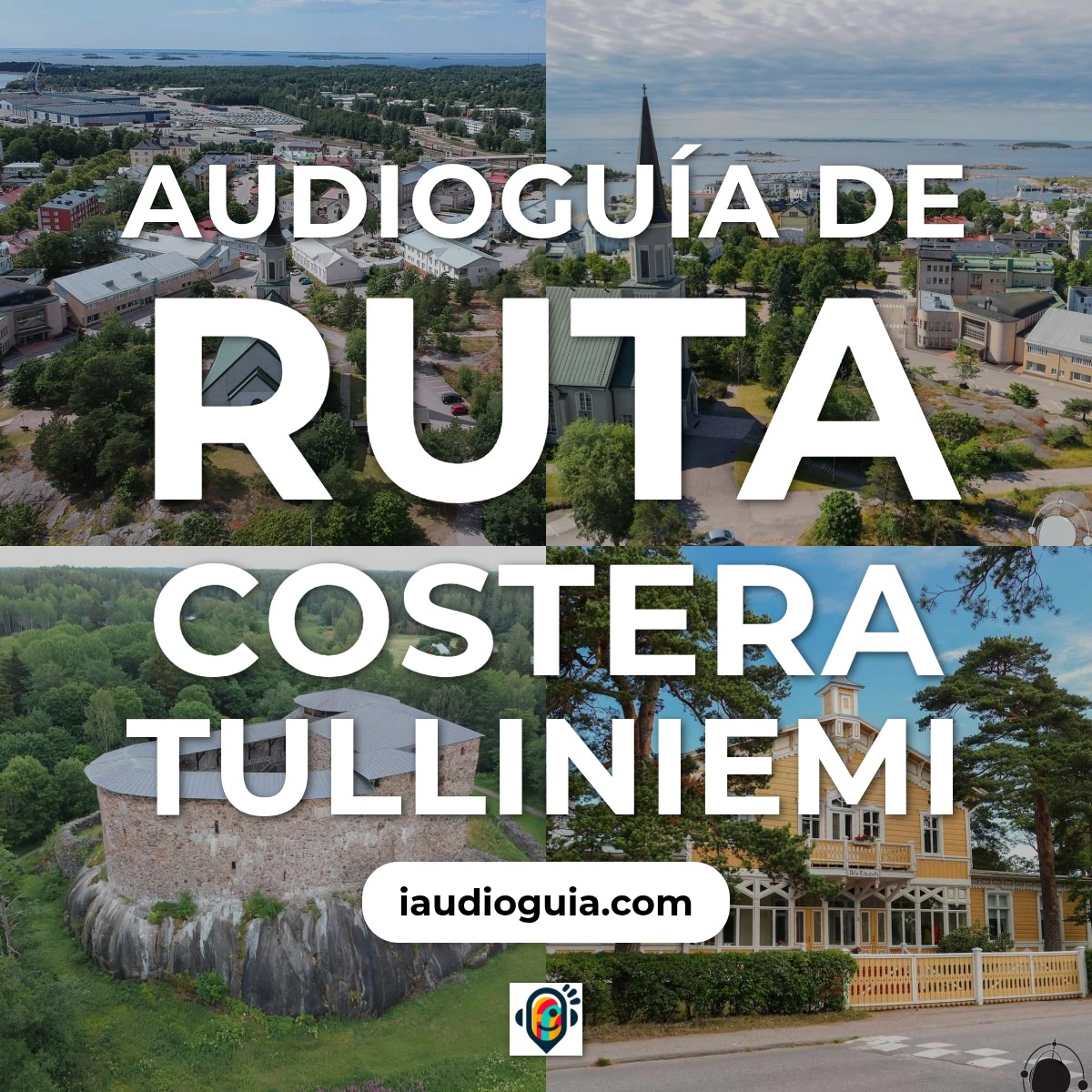 Audioguía de Ruta Costera Tulliniemi