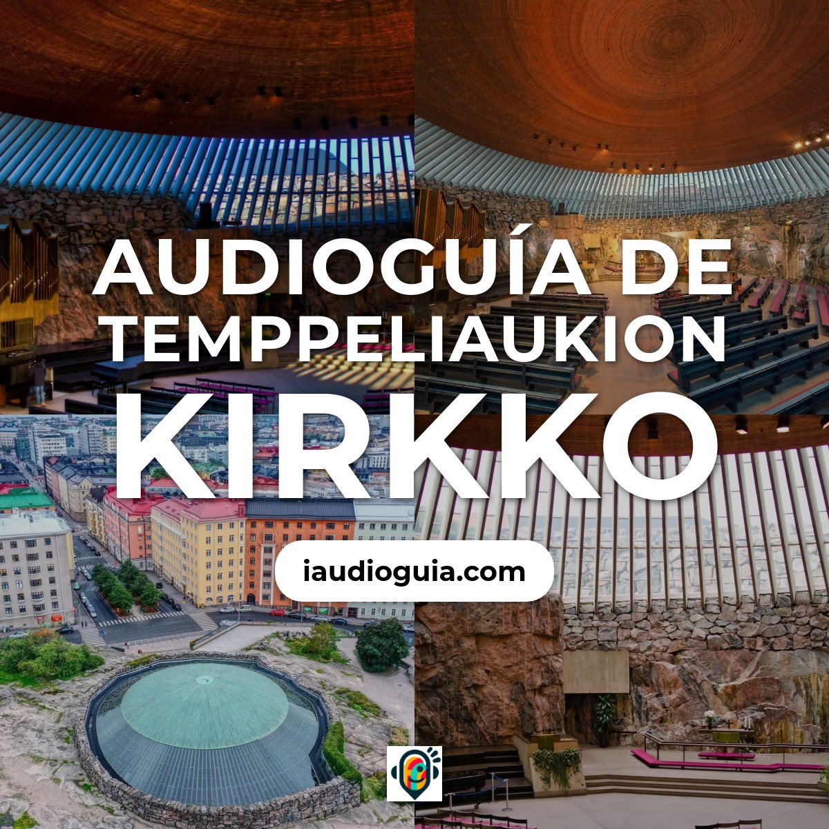 Audioguía de Temppeliaukion Kirkko