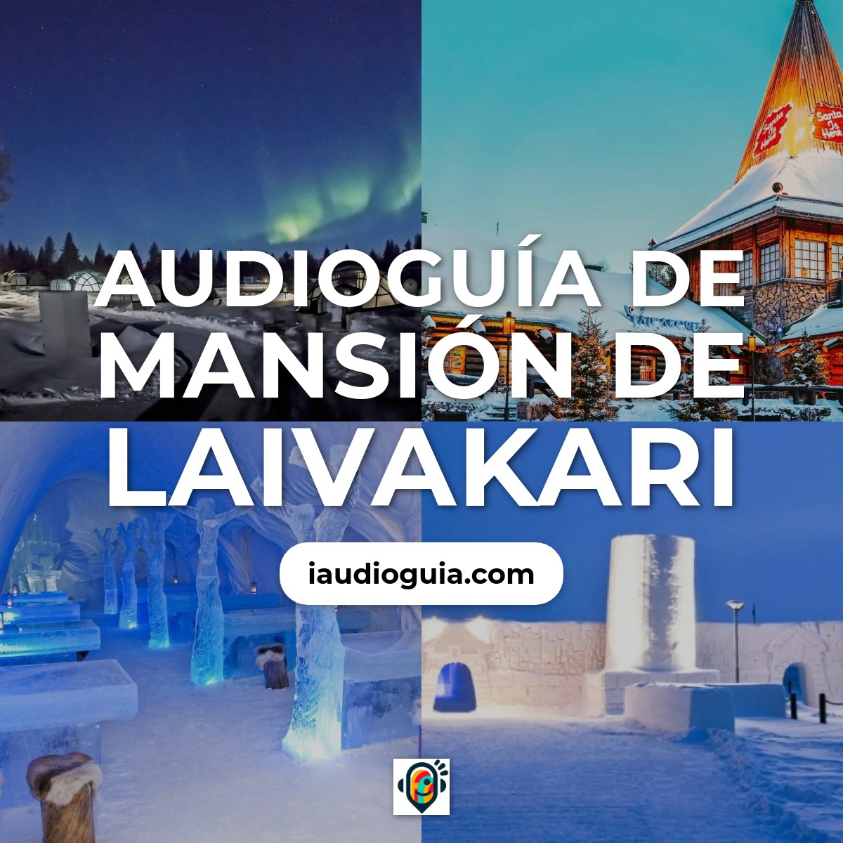Audioguía de Mansion Laivakari