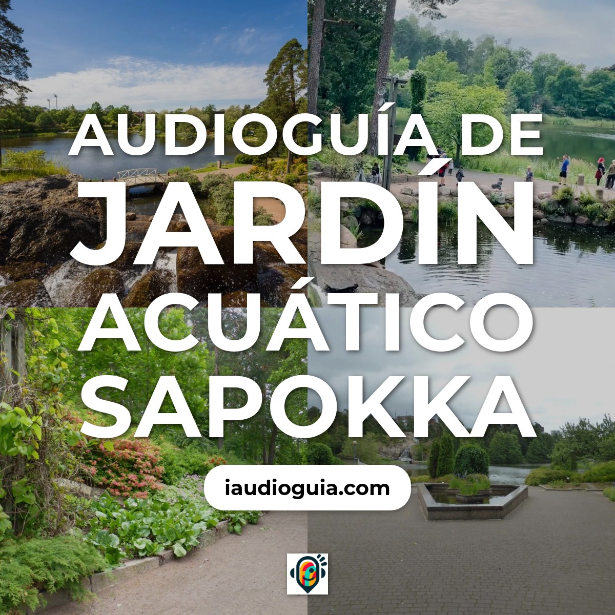 Audioguía de Sapokka Water Garden