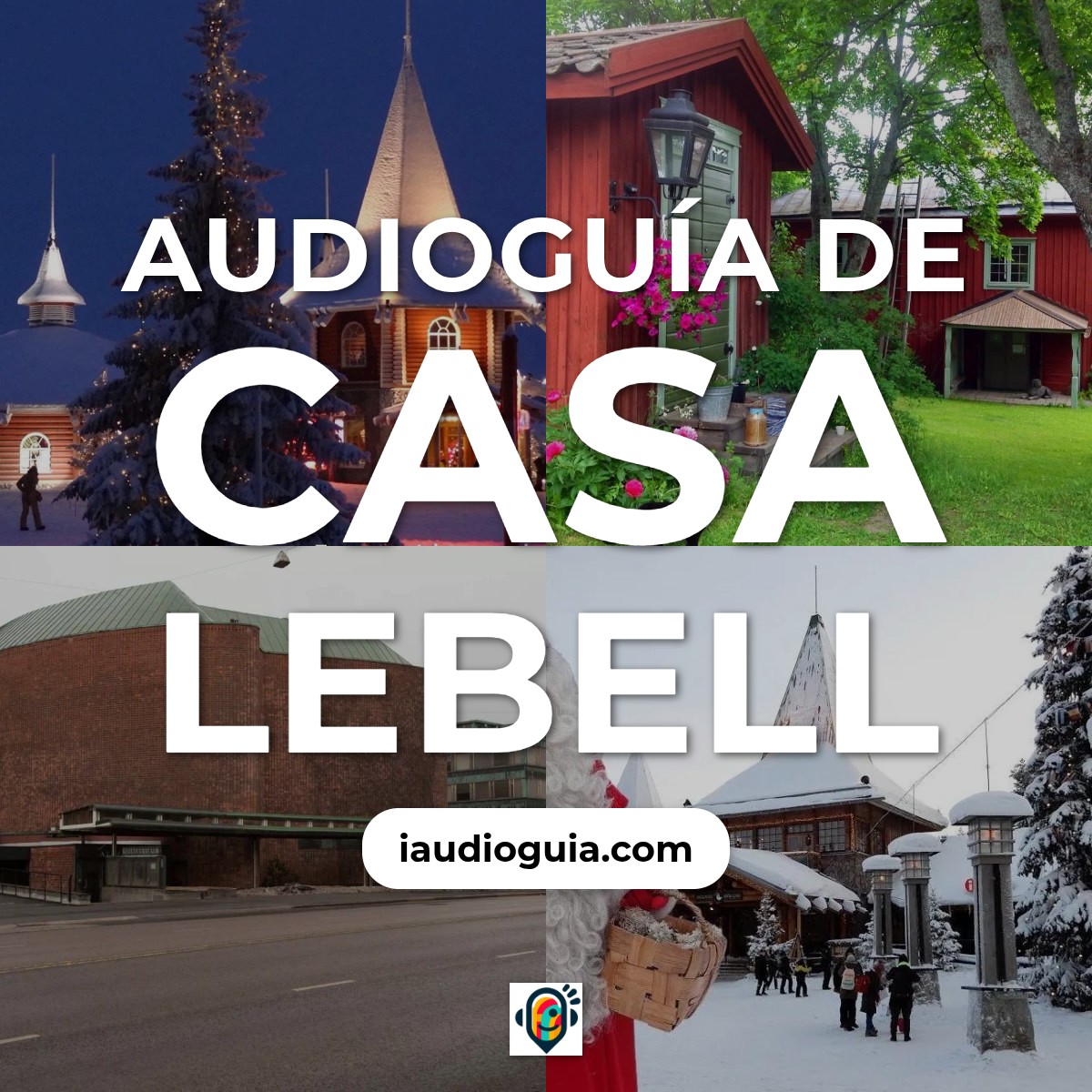 Audioguía de Casa Lebell