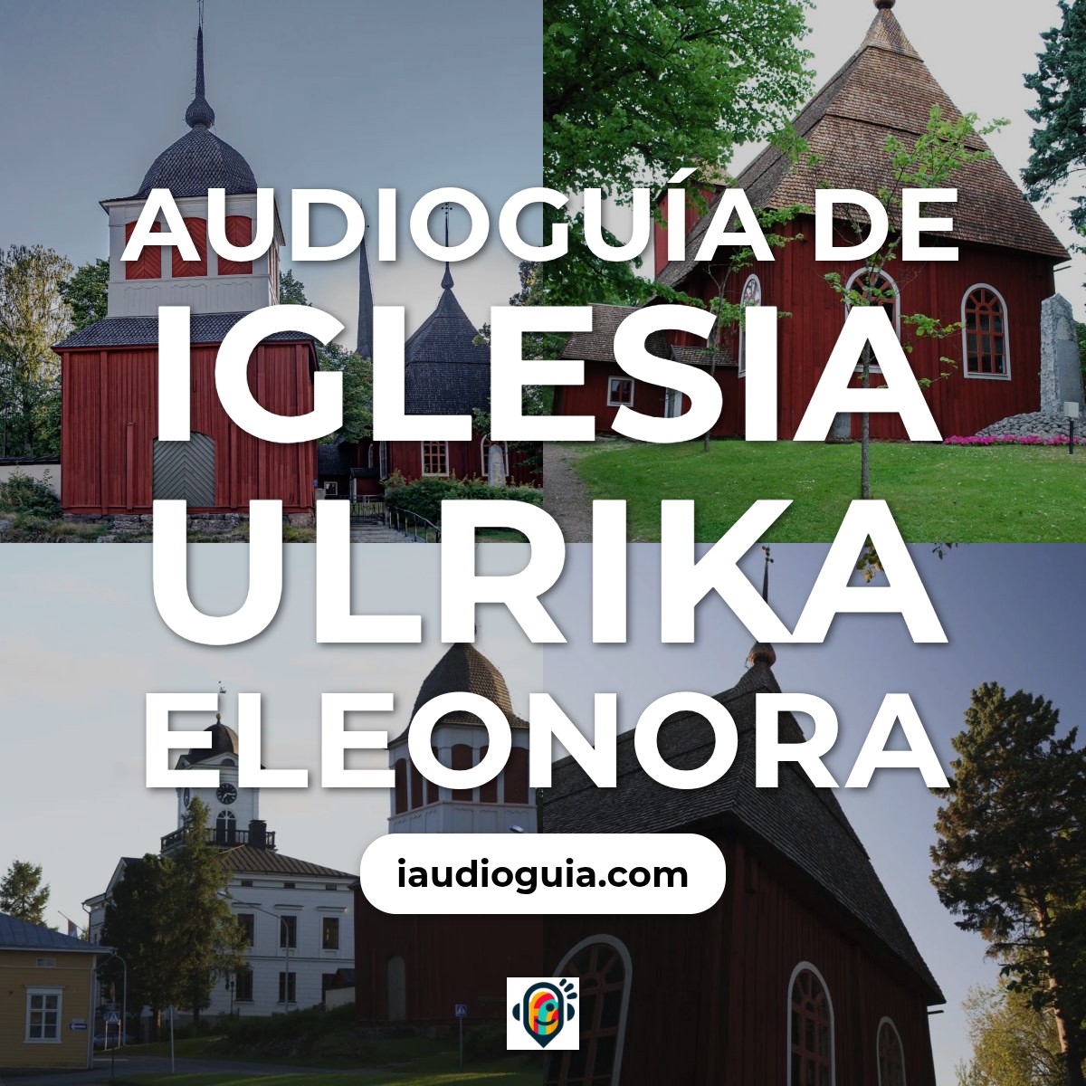 Audioguía de Iglesia Ulrika Eleonora