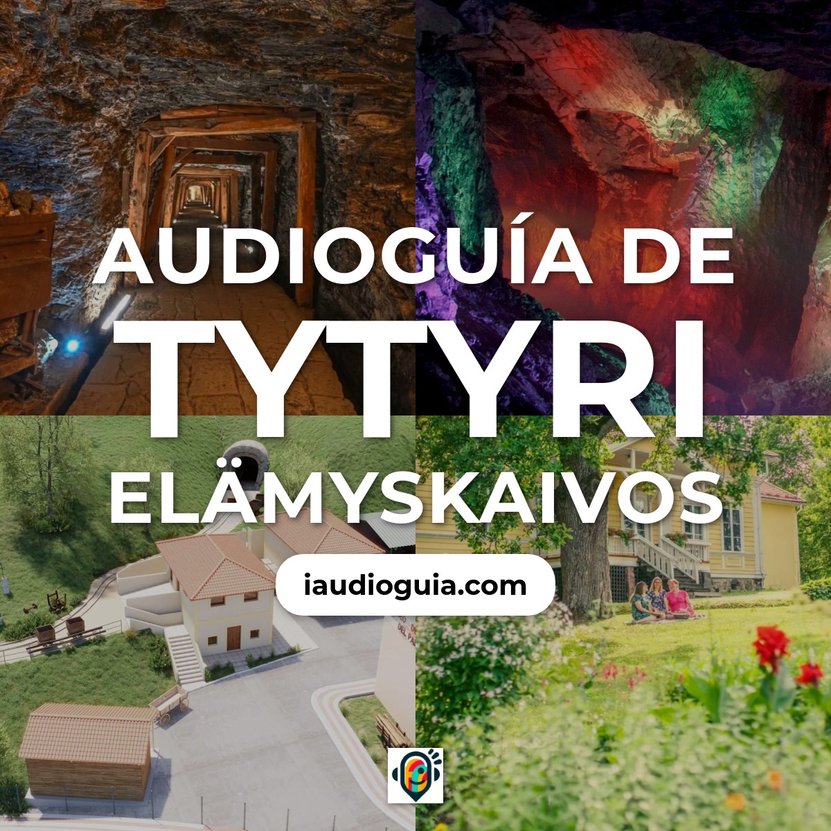 Audioguía de Museo Tytyri Elamyskaivos Museo Mineria