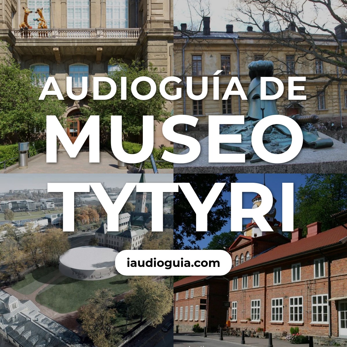 Audioguía de Museo Tytyri