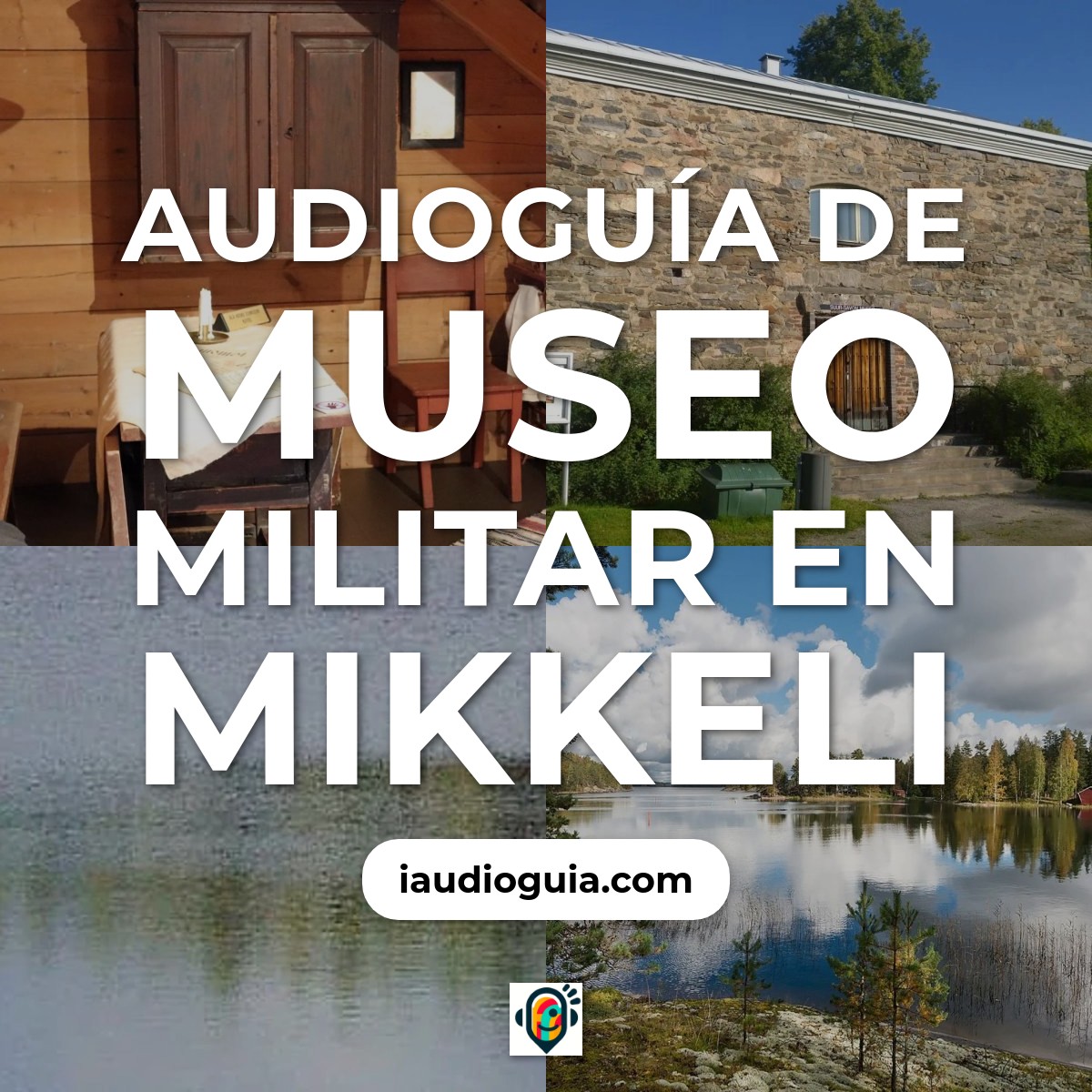 Audioguía de Museo Militar