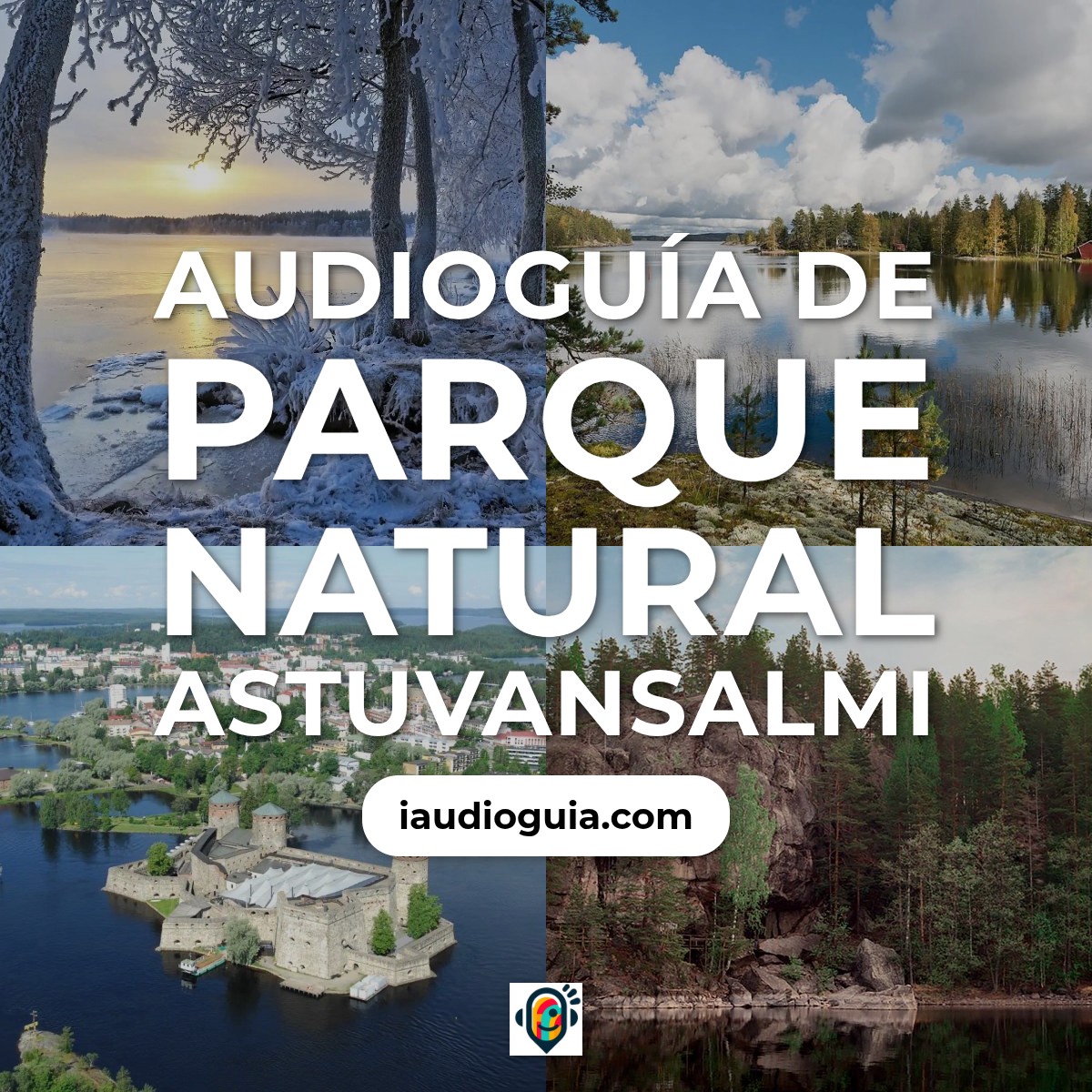 Audioguía de Parque Natural Astuvansalmi