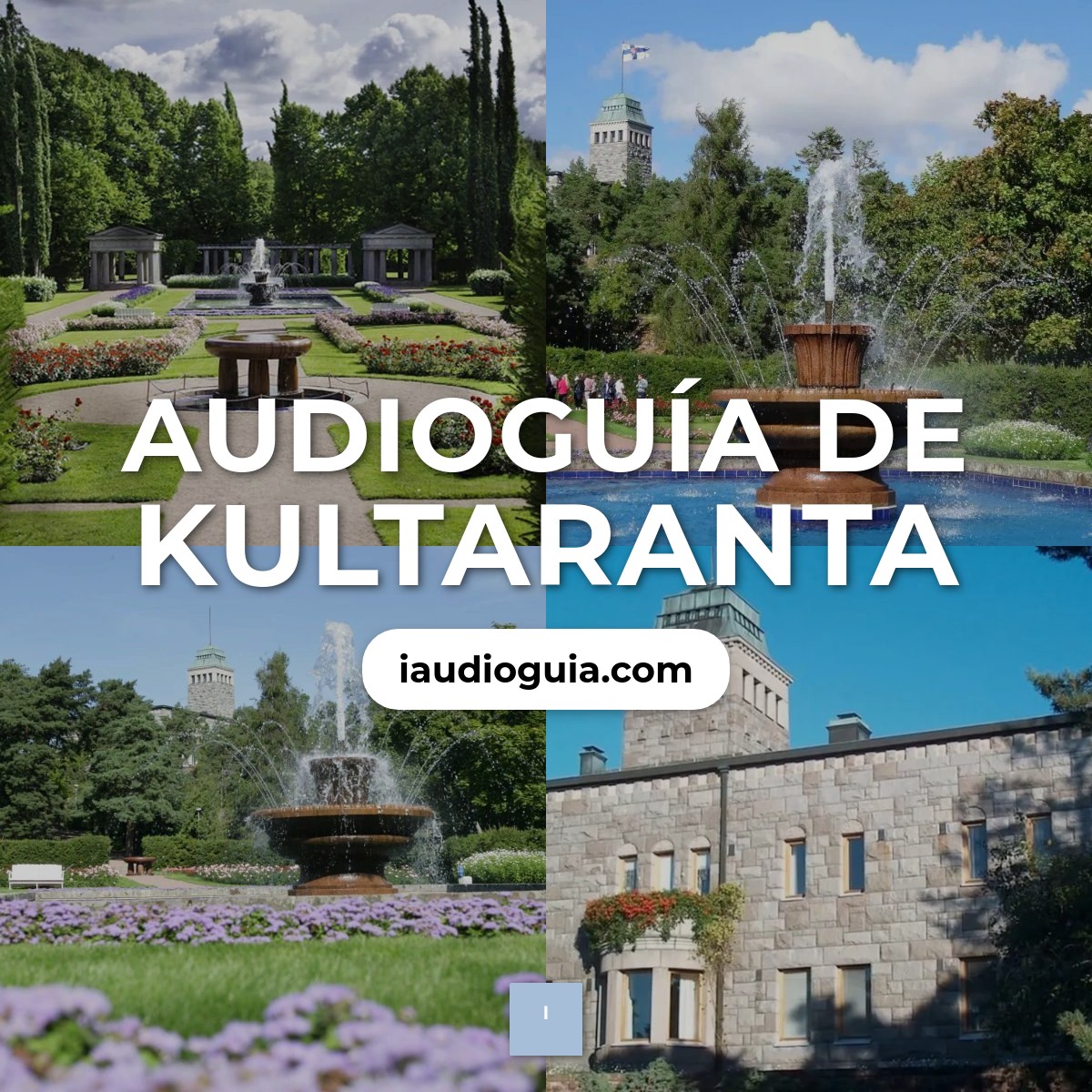 Audioguía de Kultaranta
