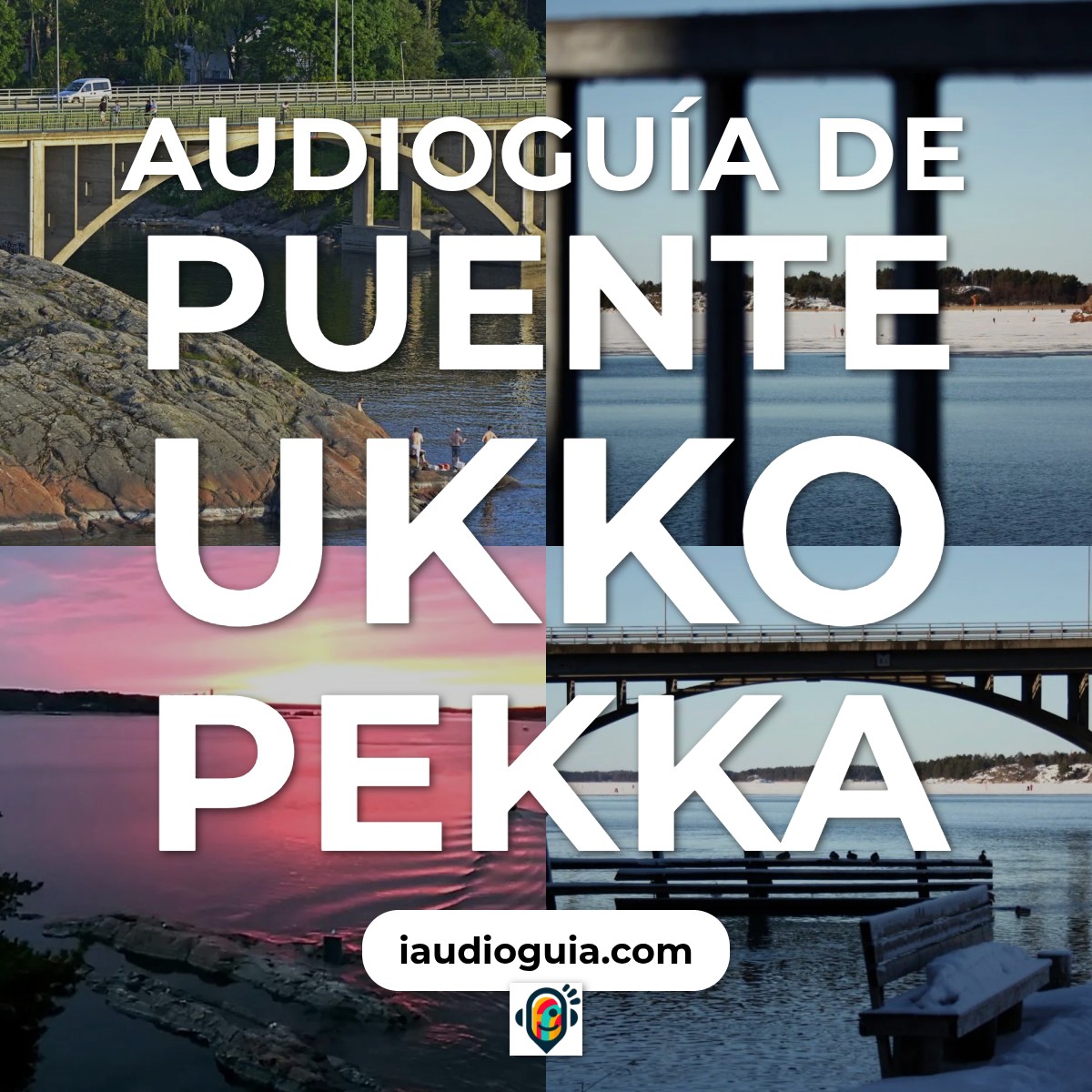Audioguía de Ukko Pekan Silta