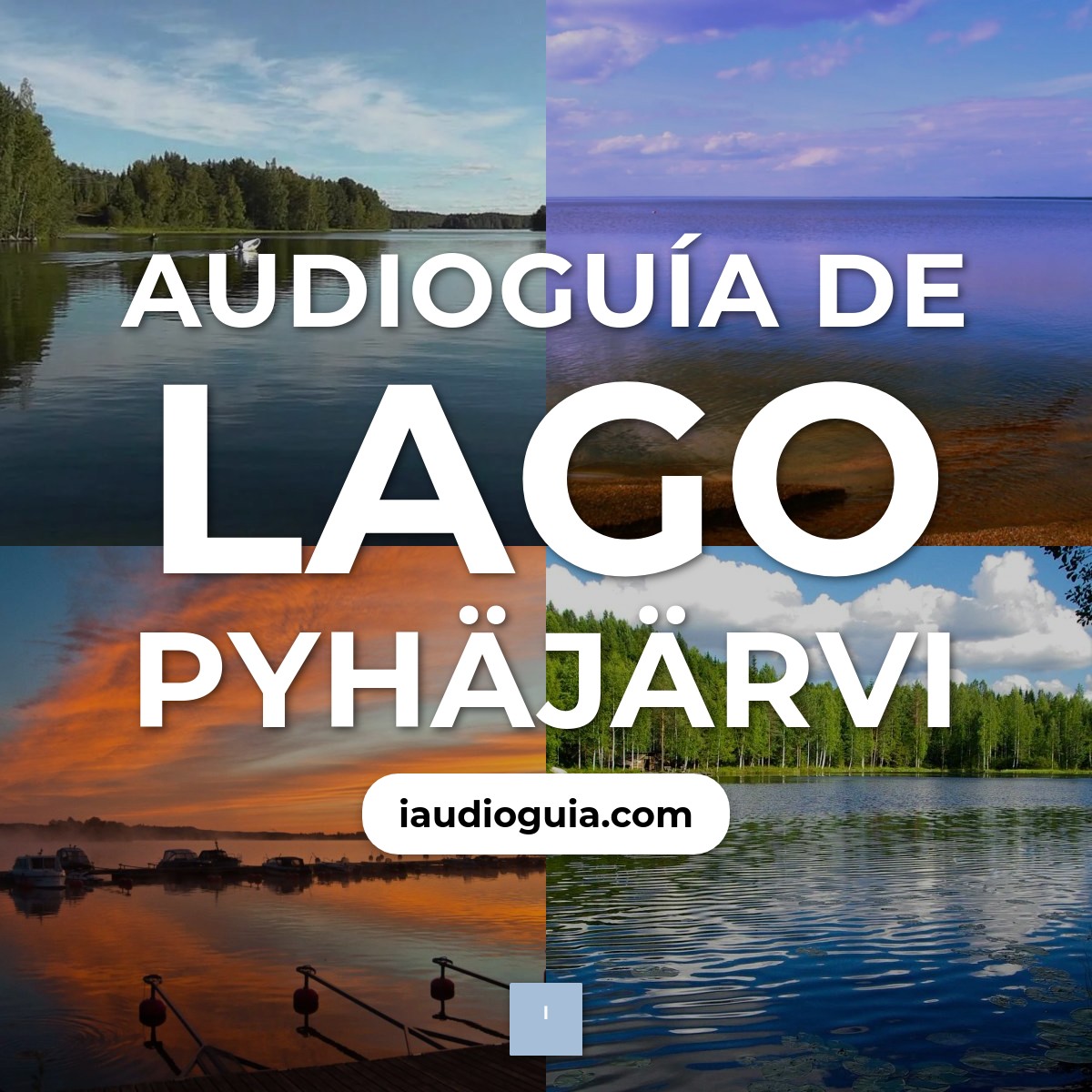 Audioguía de Pyhajarvi Lago Pyhajarvi