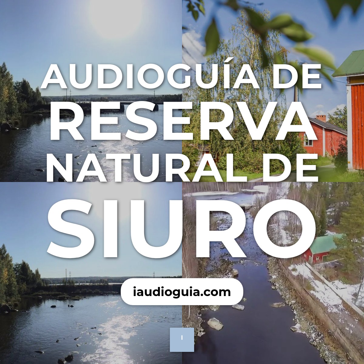 Audioguía de Reserva Natural Siuro