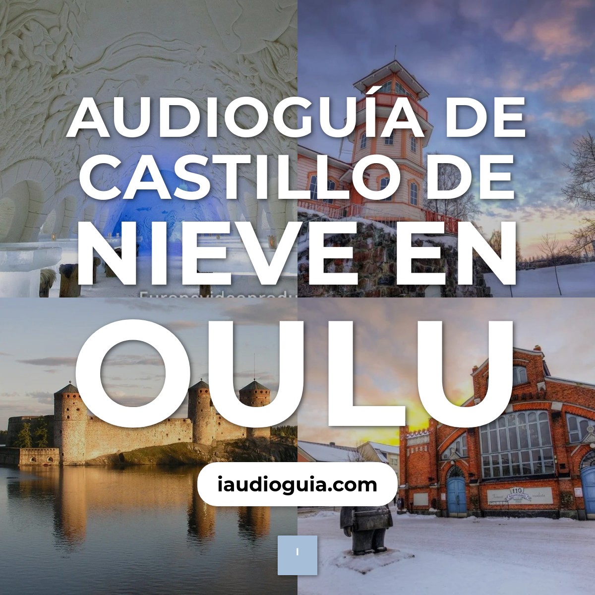 Audioguía de Castillo Neve