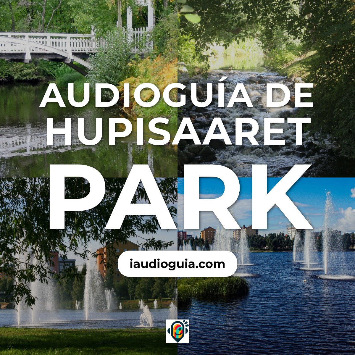 Audioguía de Hupisaaret Park