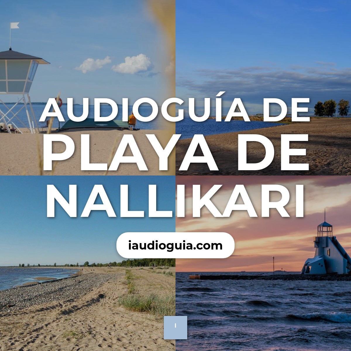 Audioguía de Nallikari Beach