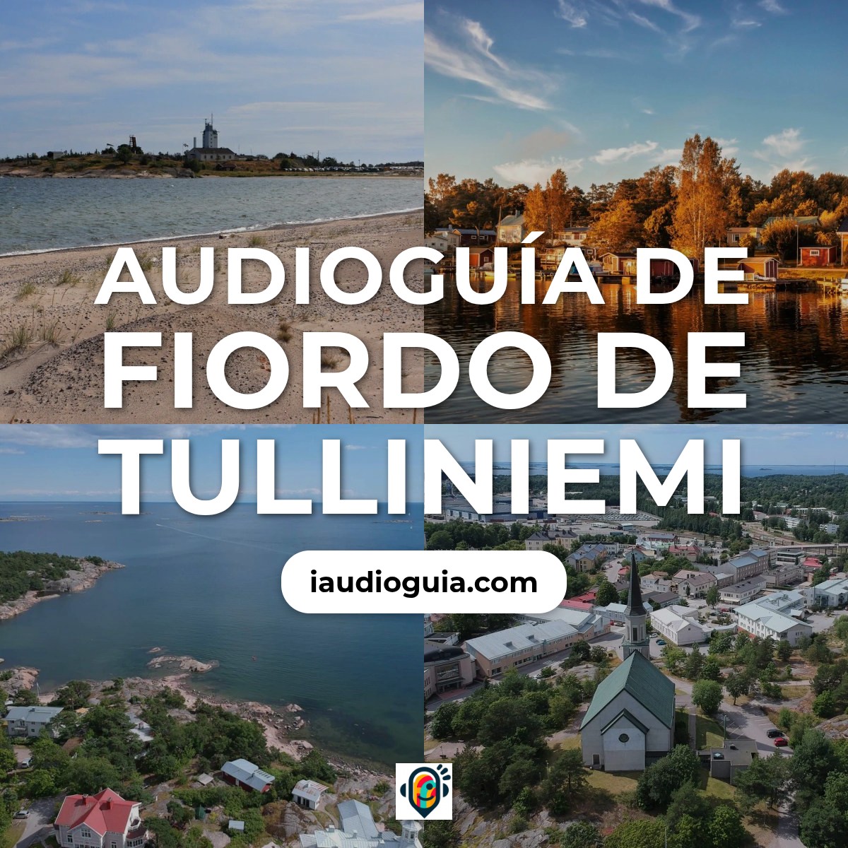 Audioguía de Fiordo Tulliniemi
