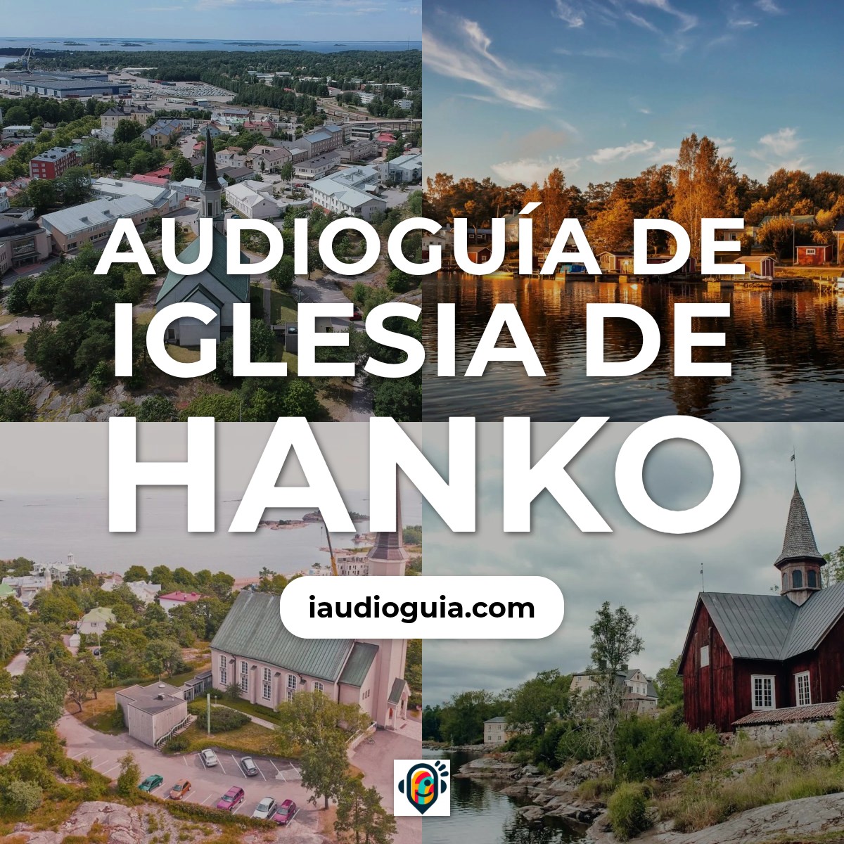 Audioguía de Iglesia Hanko