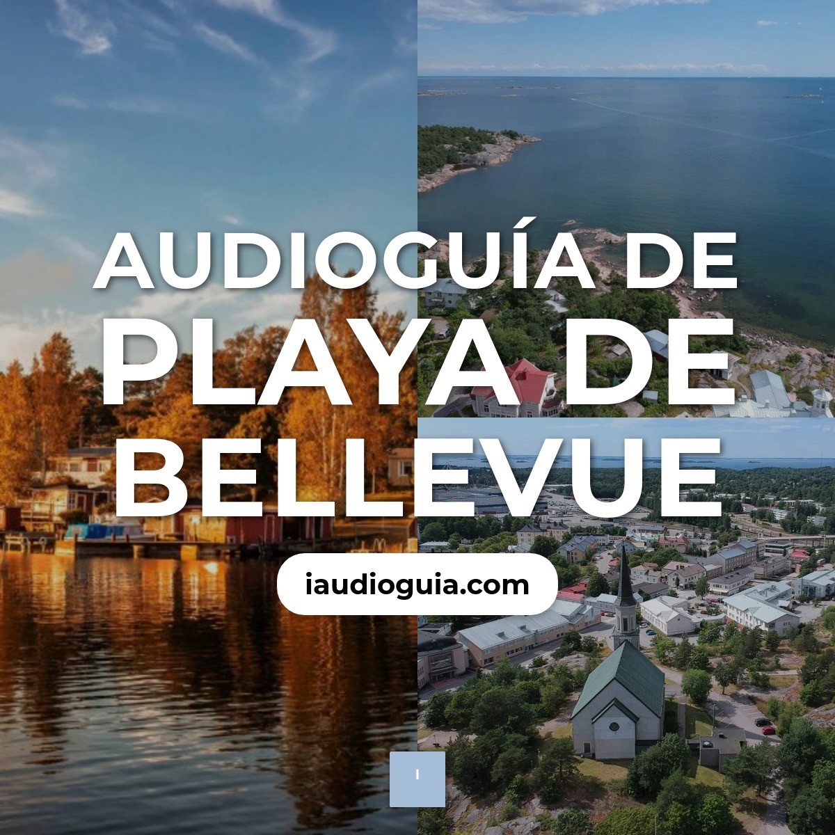 Audioguía de Playa Bellevue
