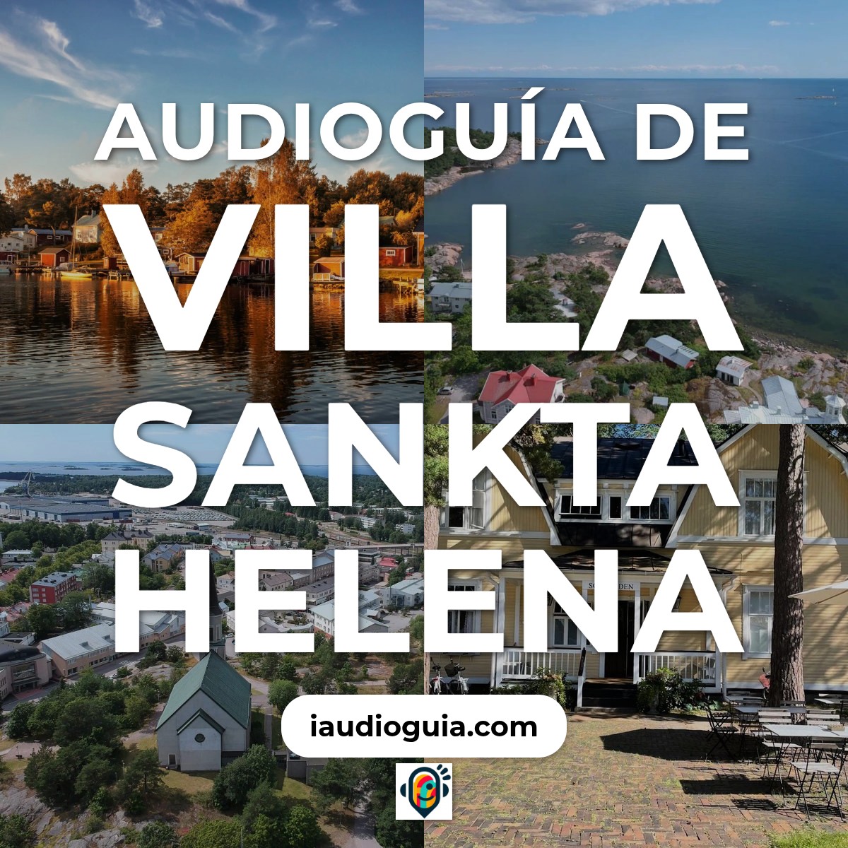 Audioguía de Villa Sankta Helena