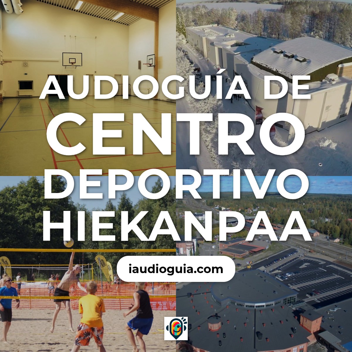 Audioguía de Hiekanpaa Sports Centro