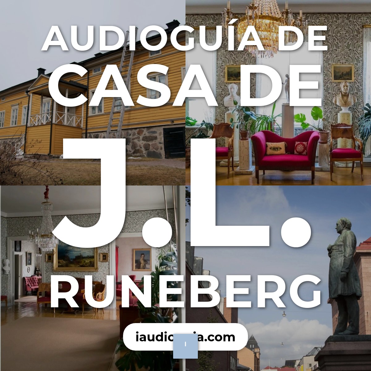 Audioguía de Casa J L Runeberg