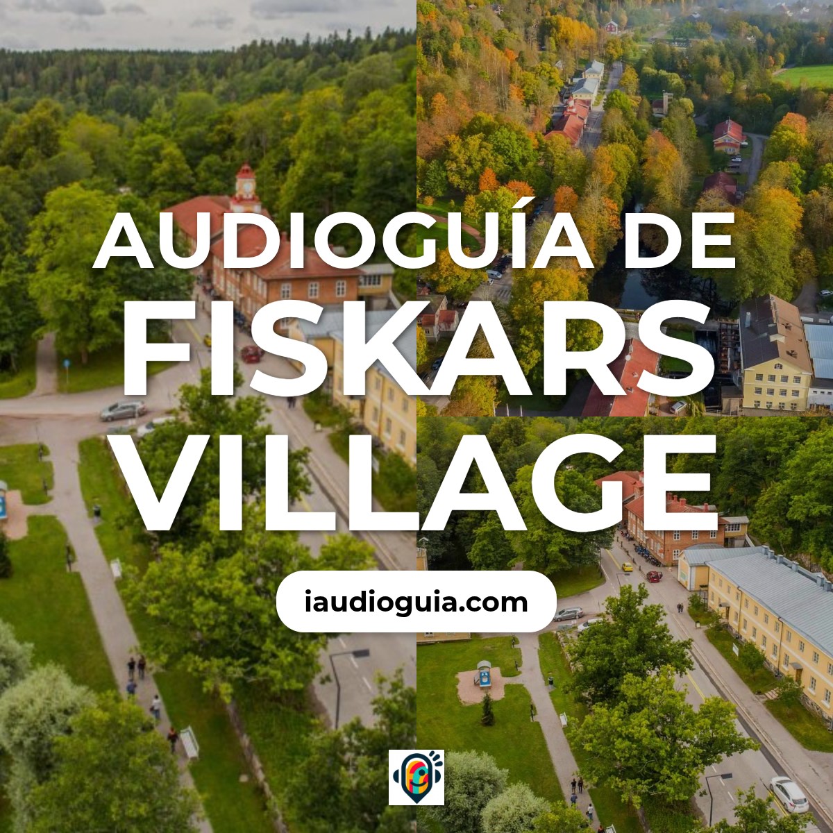 Audioguía de Fiskars Village