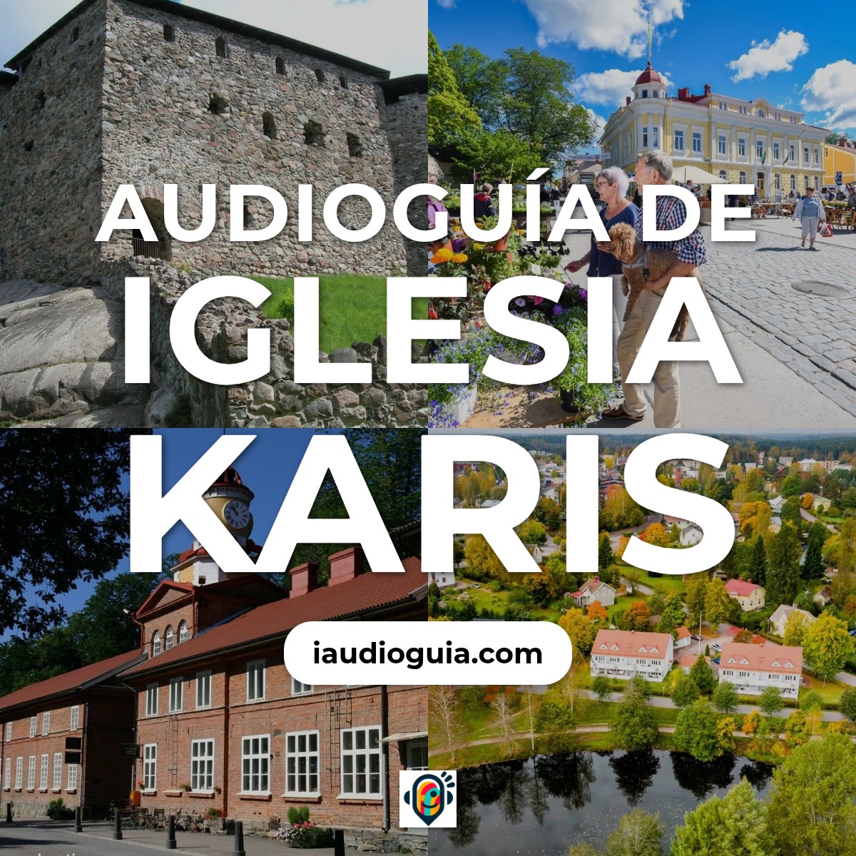 Audioguía de Iglesia Karis