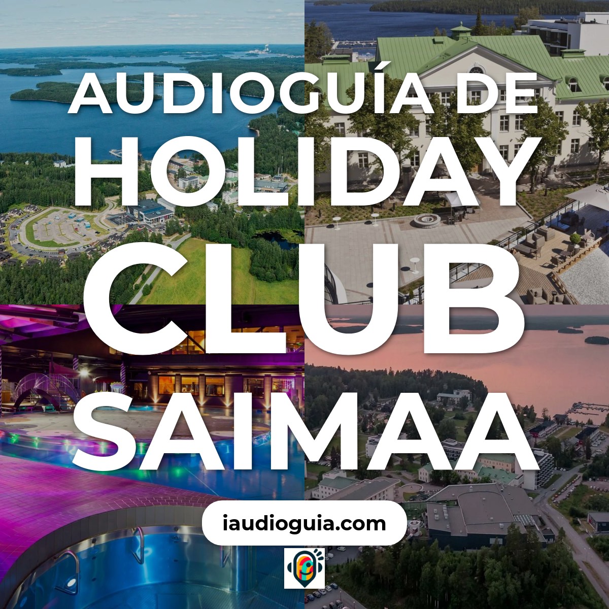 Audioguía de Holiday Club Saimaa