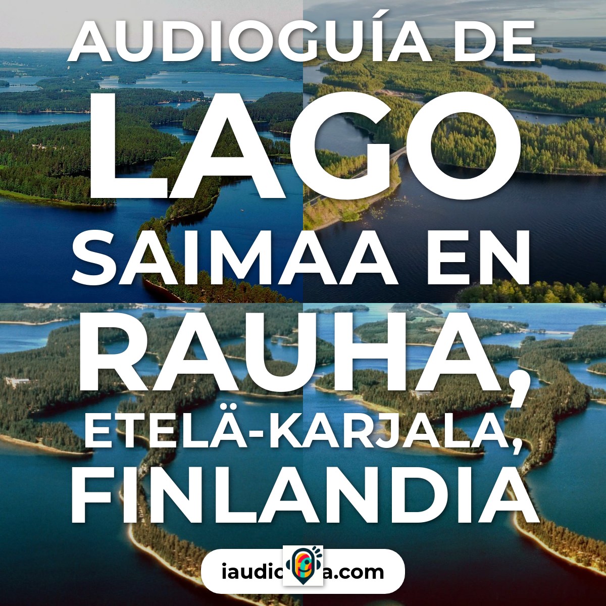Audioguía de Saimaa Lake