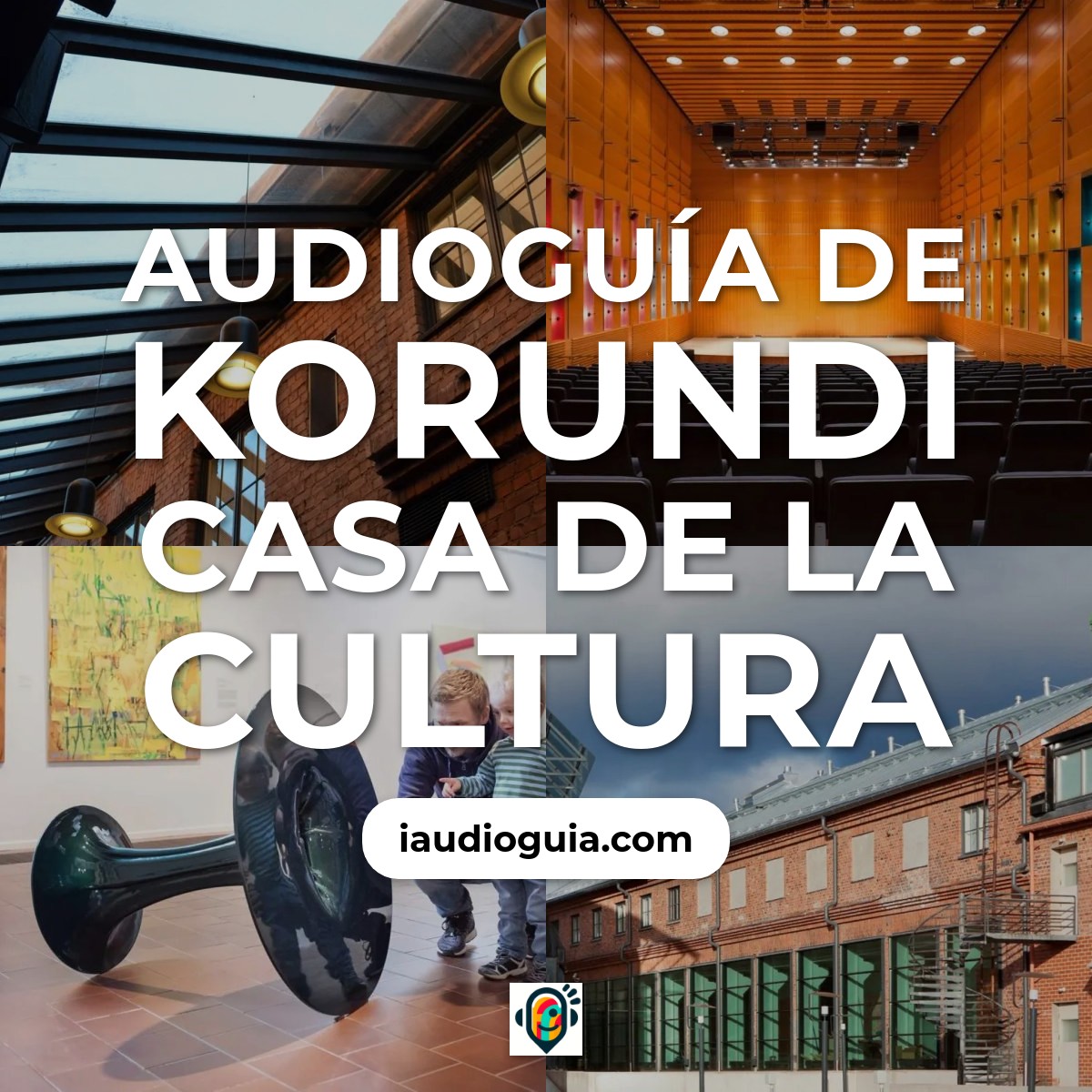 Audioguía de Korundi House Of Culture