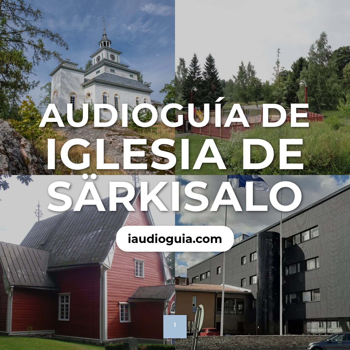 Audioguía de Iglesia Sarkisalo