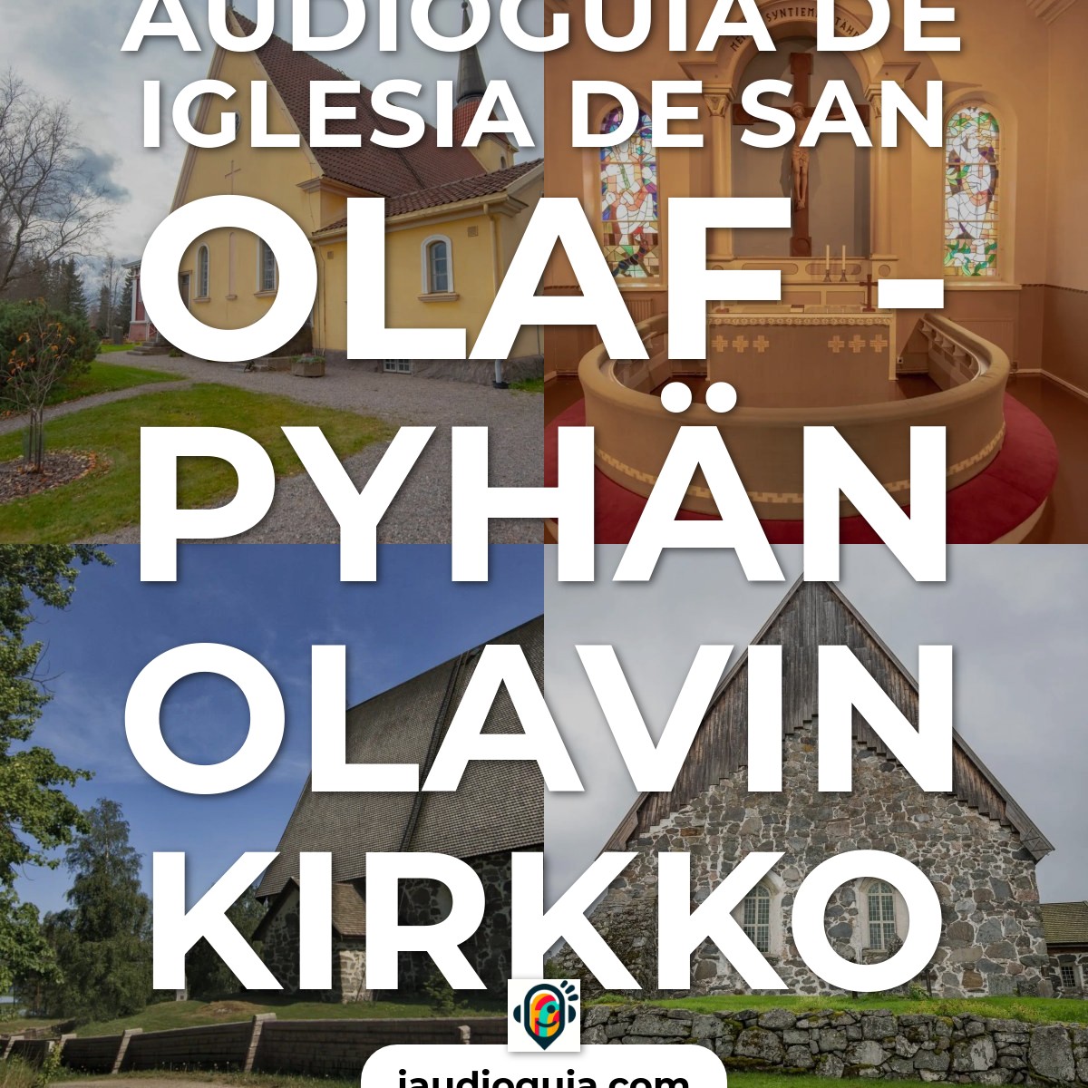 Audioguía de Iglesia San Olaf Pyhan Olavin Kirkko