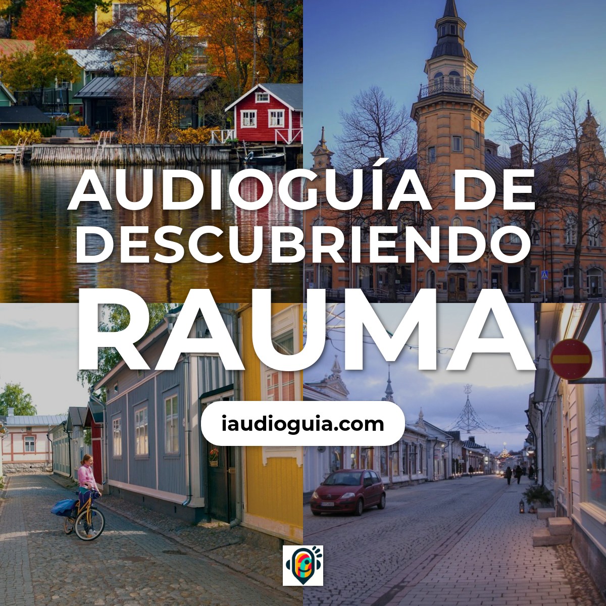 Audioguía de Descubriendo Rauma