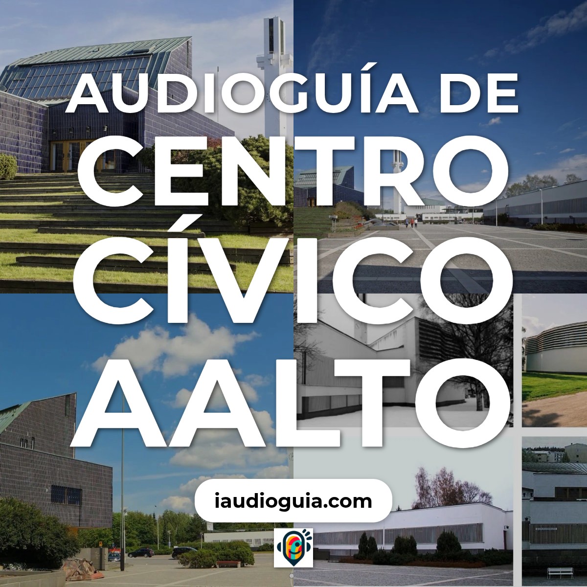 Audioguía de Centro Civico Aalto