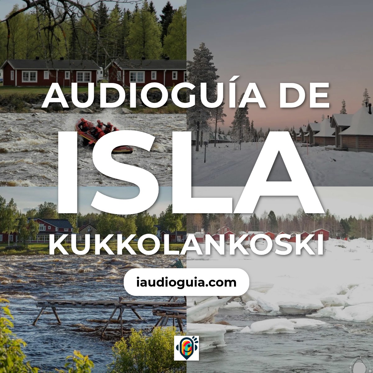 Audioguía de Isla Kukkolankoski
