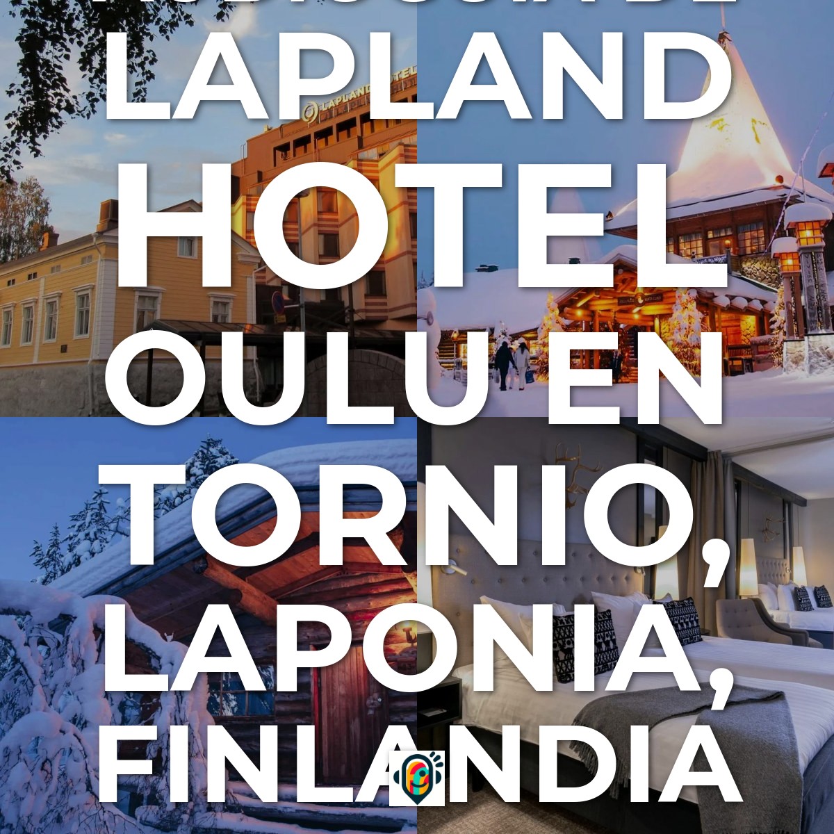 Audioguía de Lapland Hotel Oulu