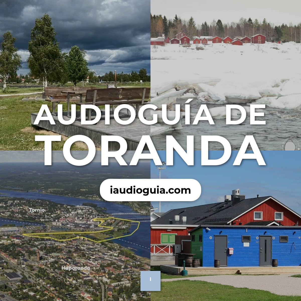 Audioguía de Toranda
