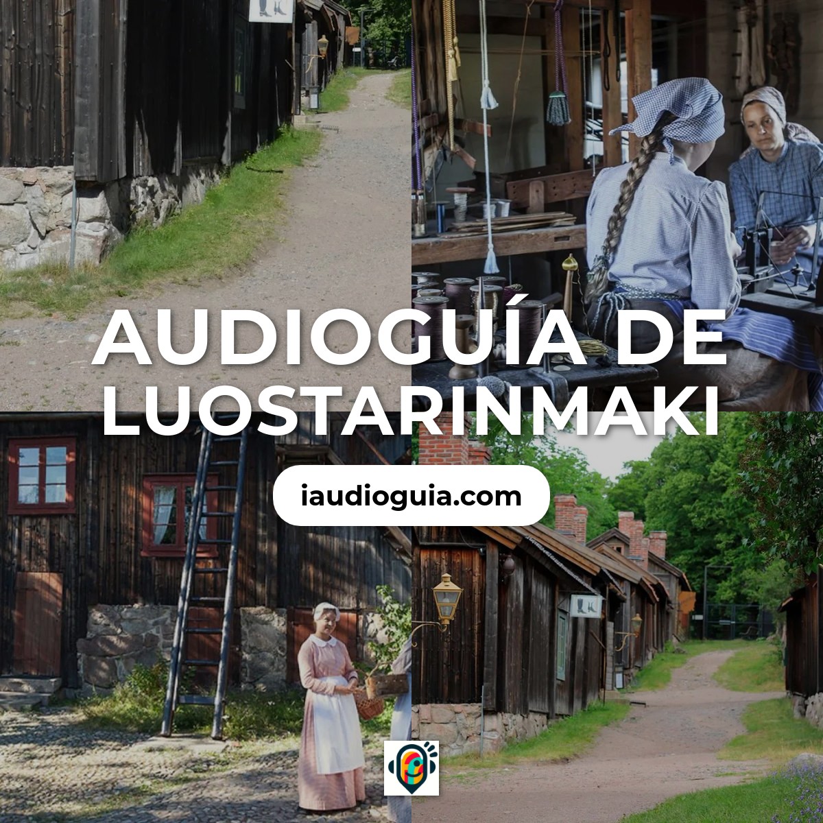 Audioguía de Luostarinmaki