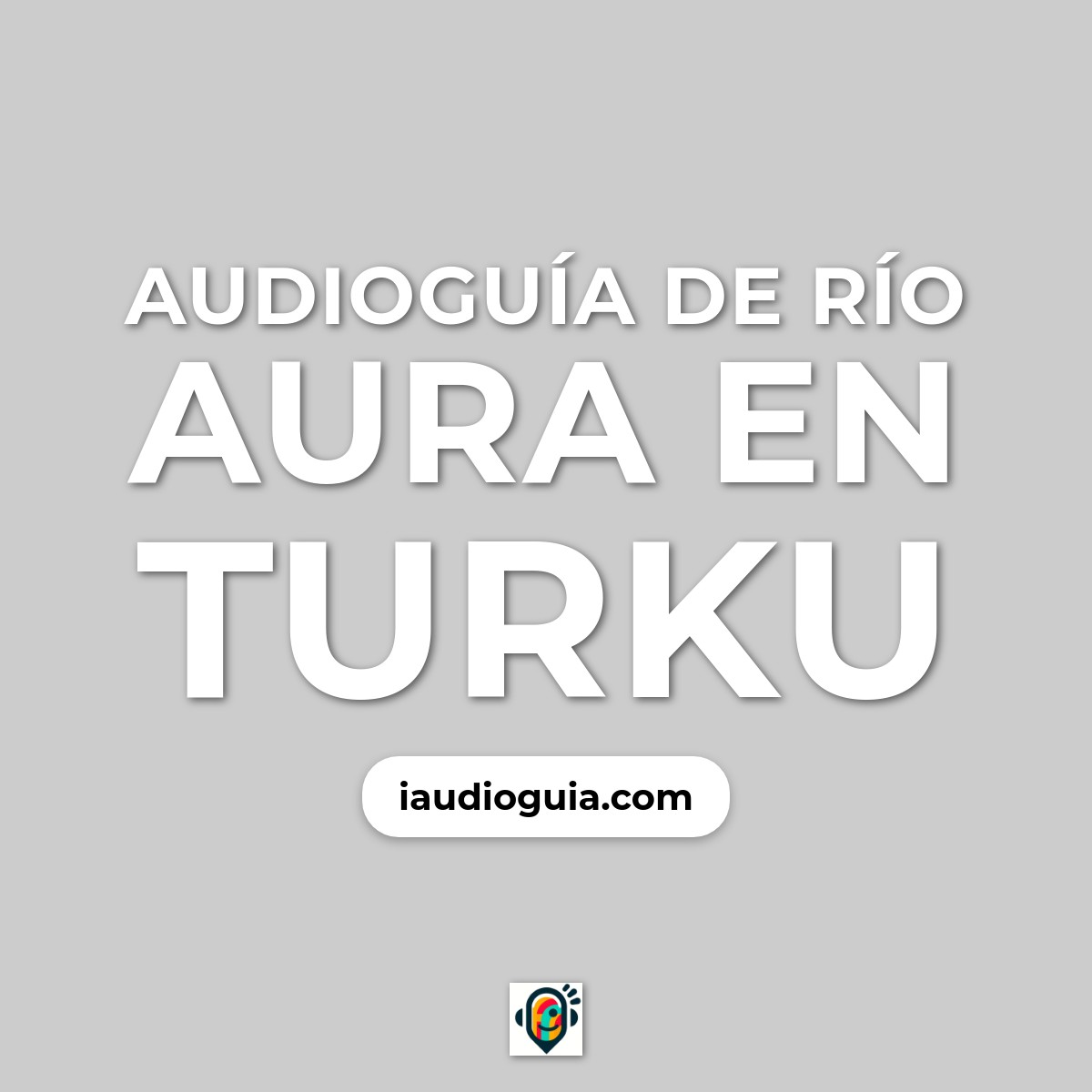 Audioguía de Rio Aura