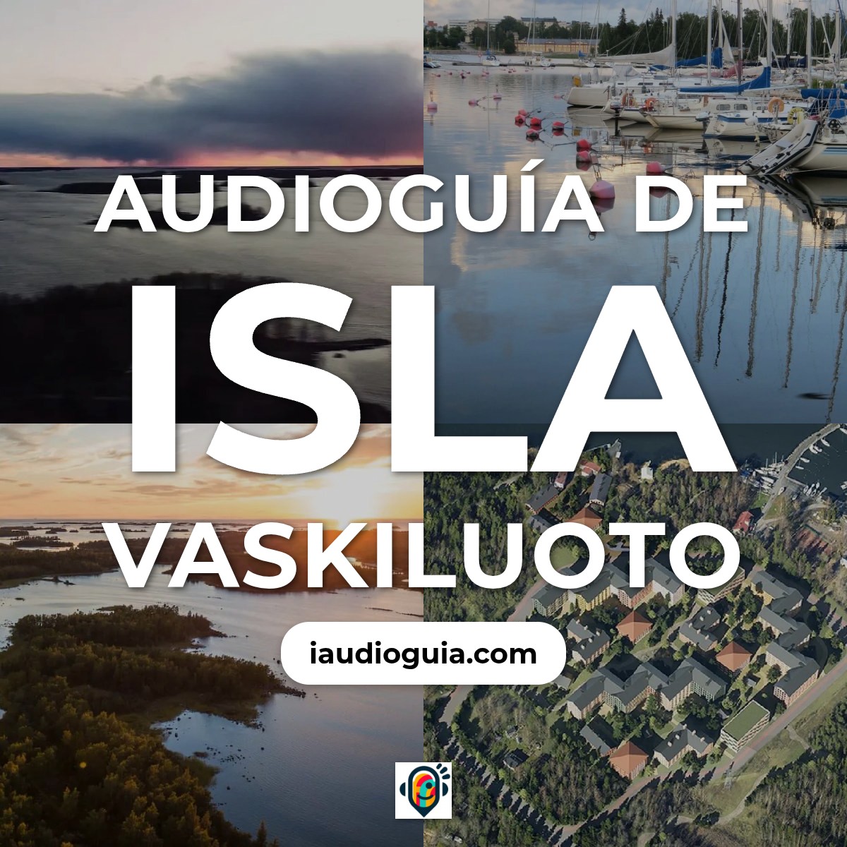Audioguía de Isla Vaskiluoto