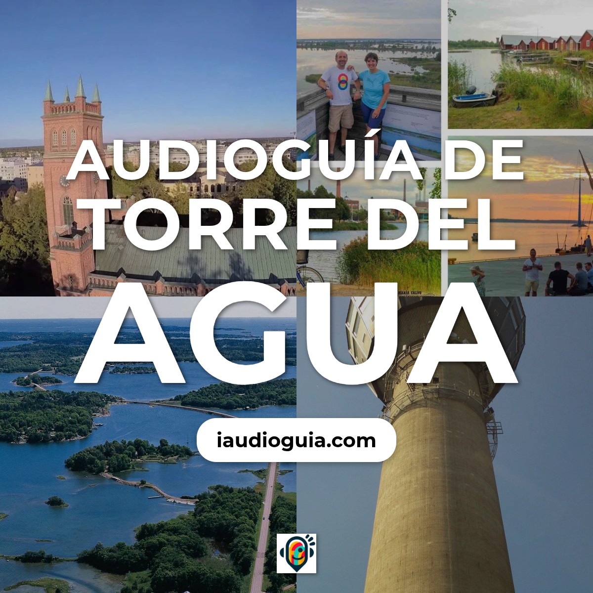 Audioguía de Torre Del Agua