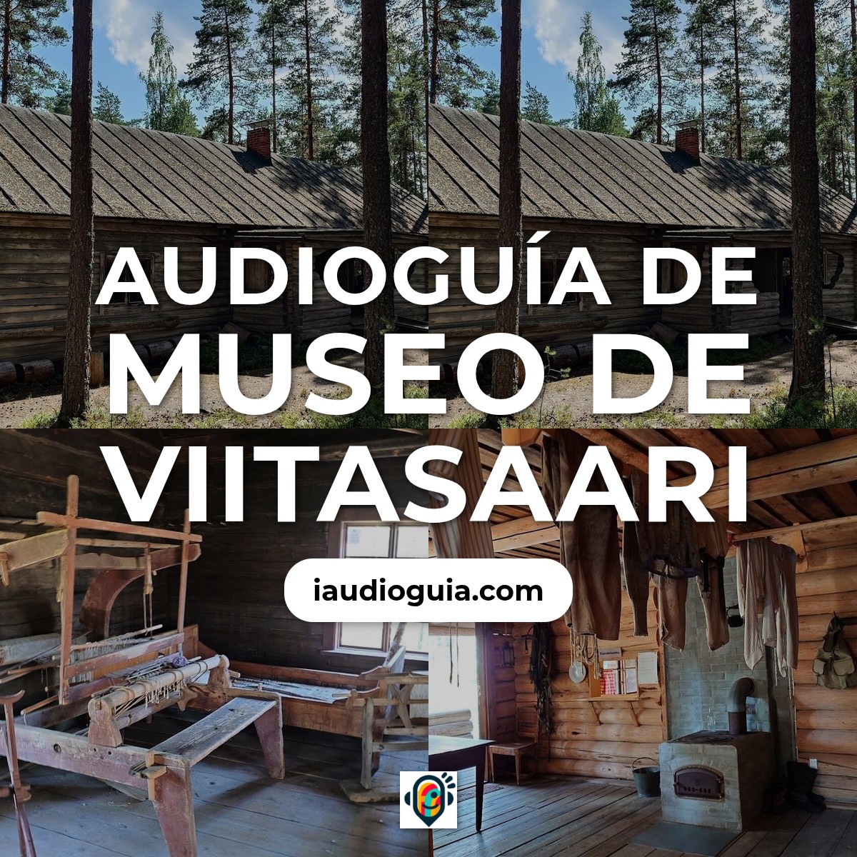 Audioguía de Museo Viitasaari