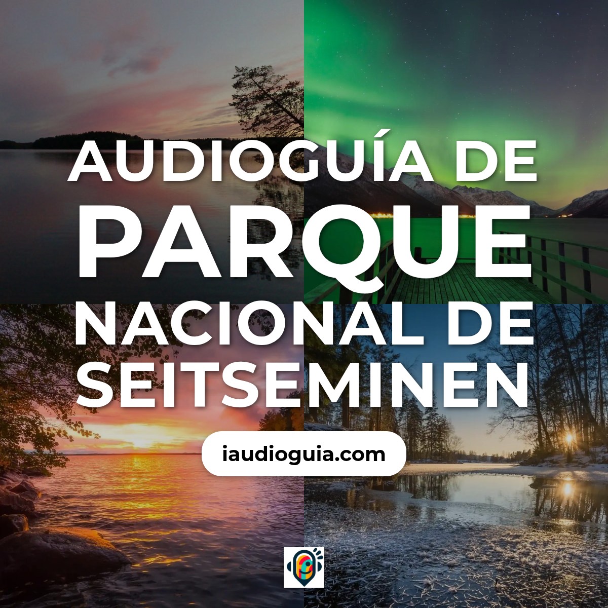 Audioguía de Parque Natural Seitsemis