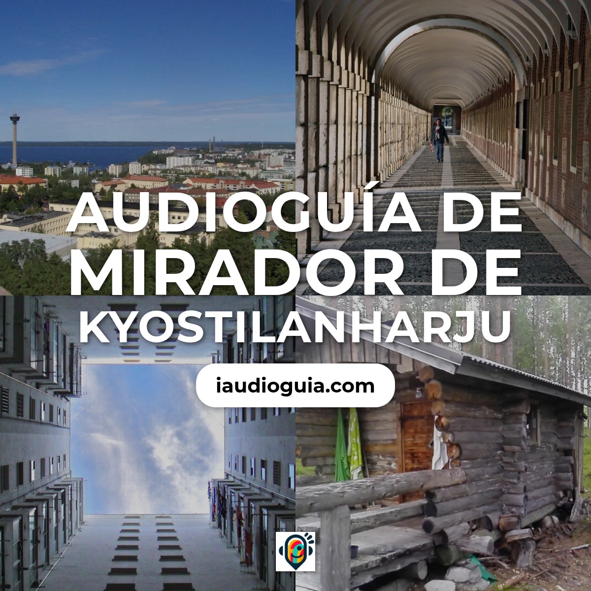 Audioguía de Punto Vista Kyostilanharju