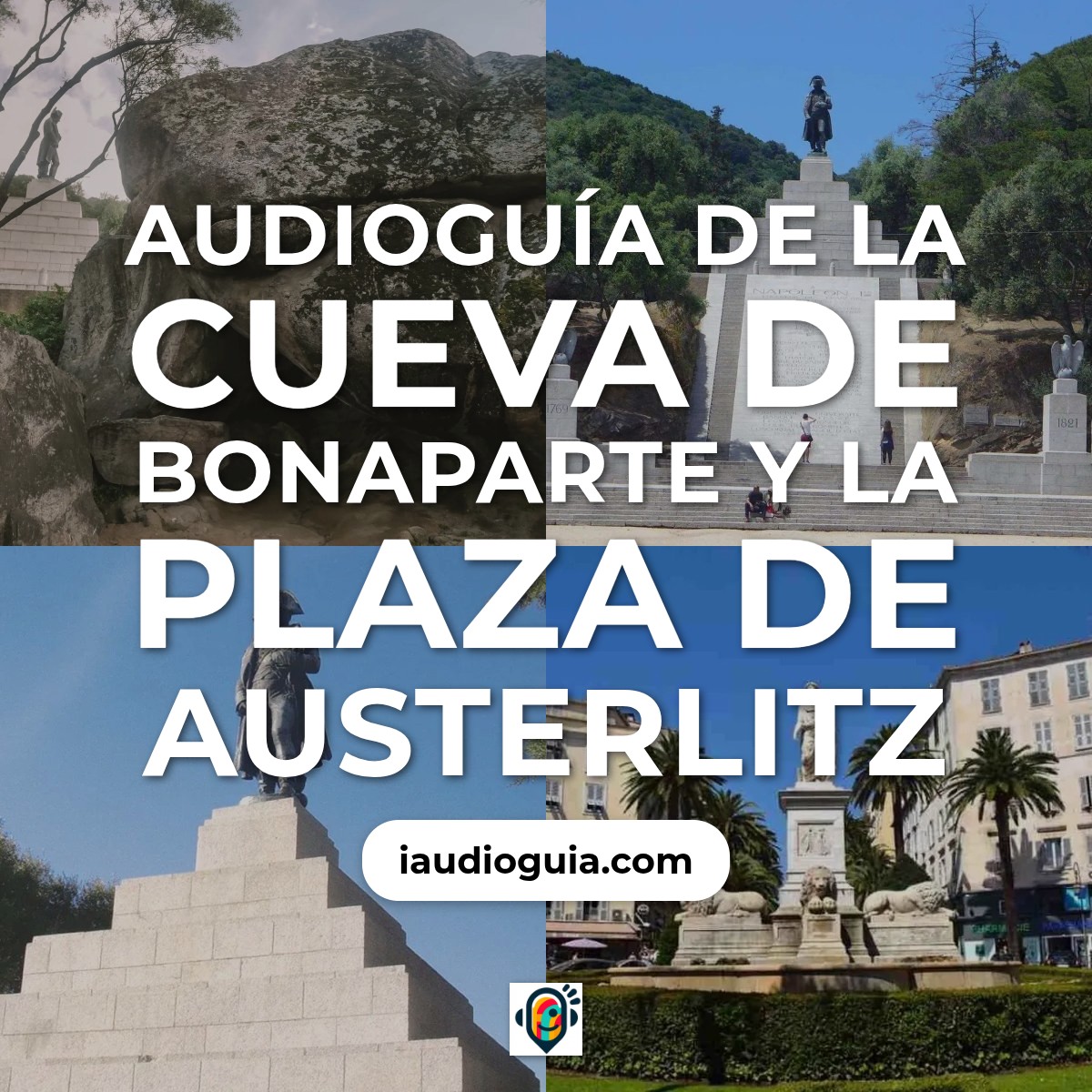 Audioguía de Cueva Bonaparte Plaza D Austerlitz