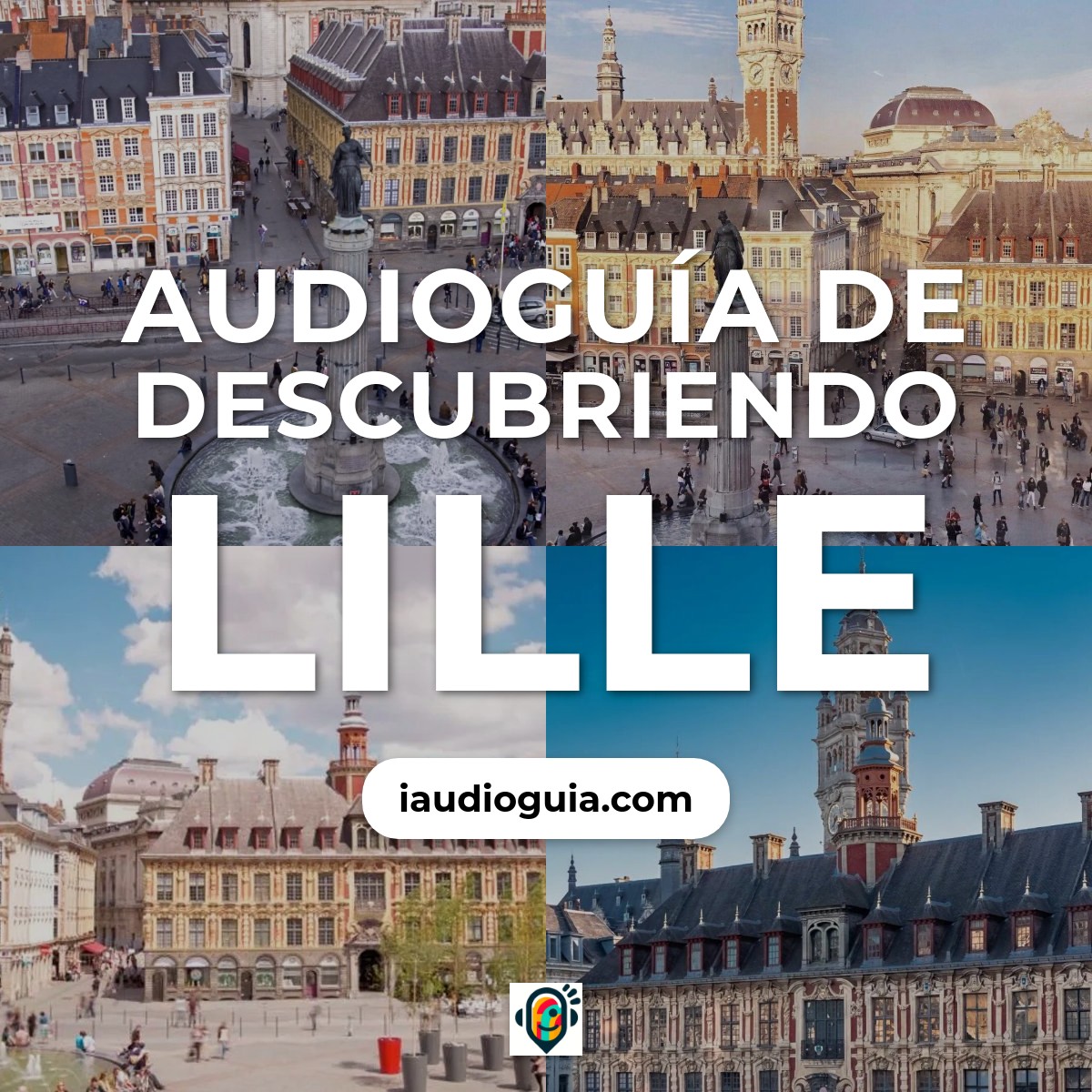 Audioguía de Lille