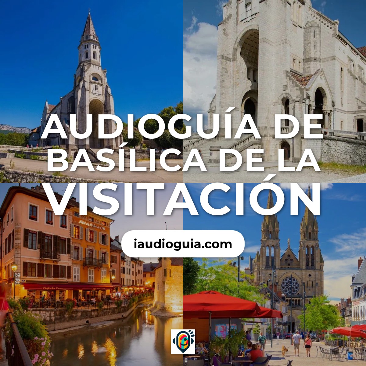 Audioguía de Annecy