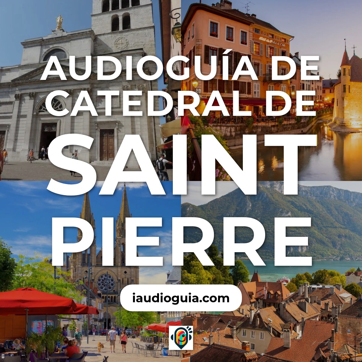 Audioguía de Catedral Saint Pierre