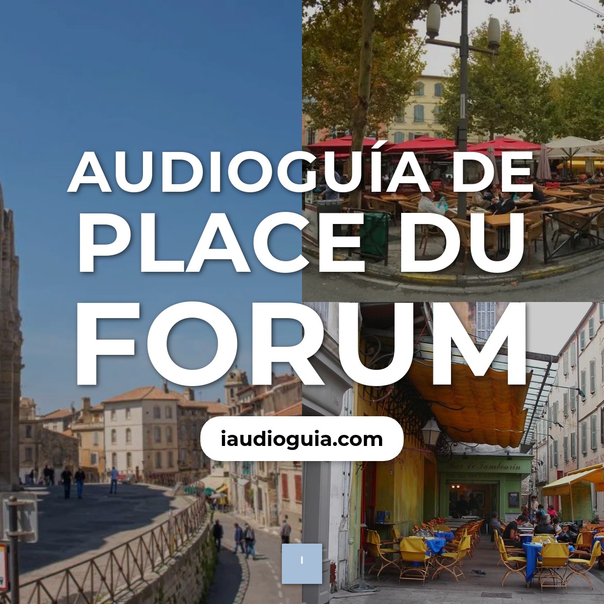 Audioguía de Place du Forum