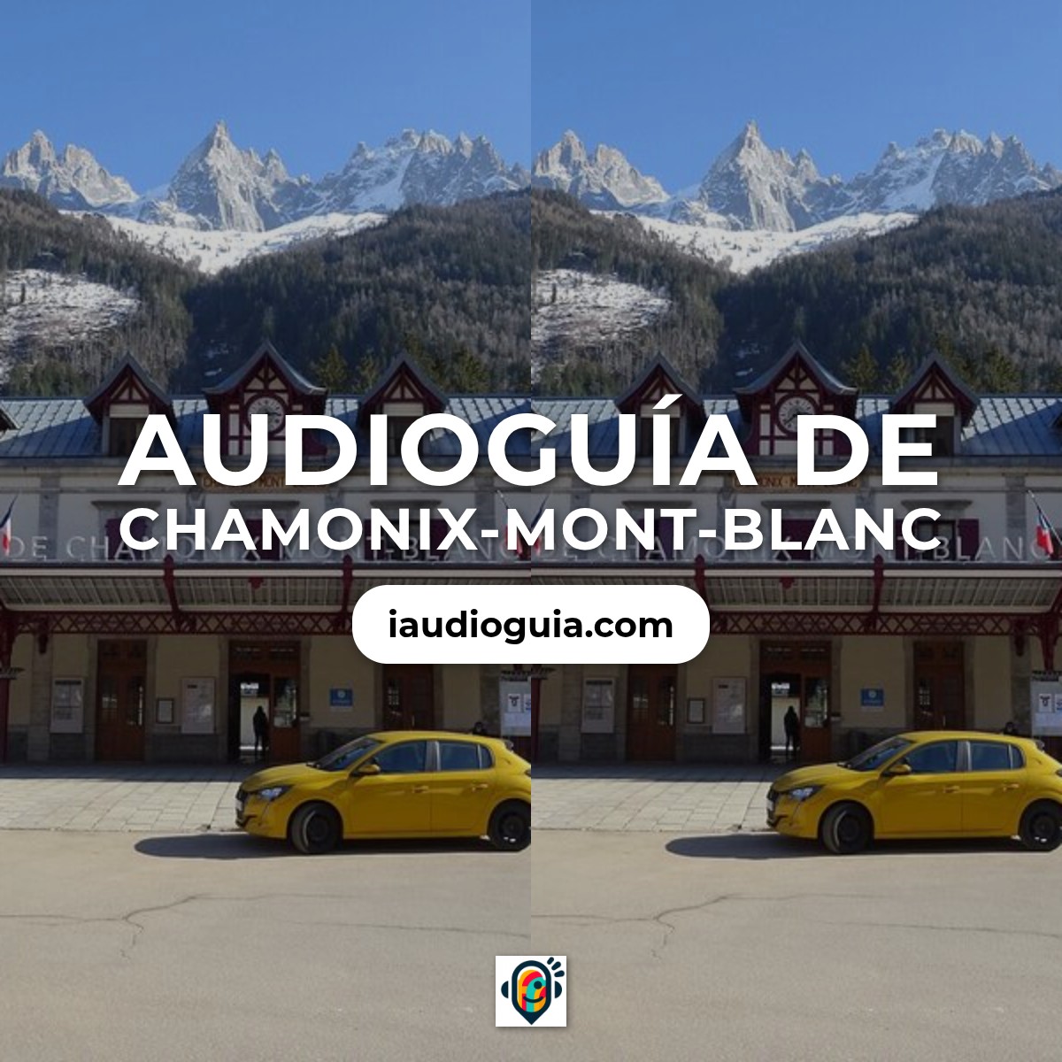 Audioguía de Chamonix Mont Blanc